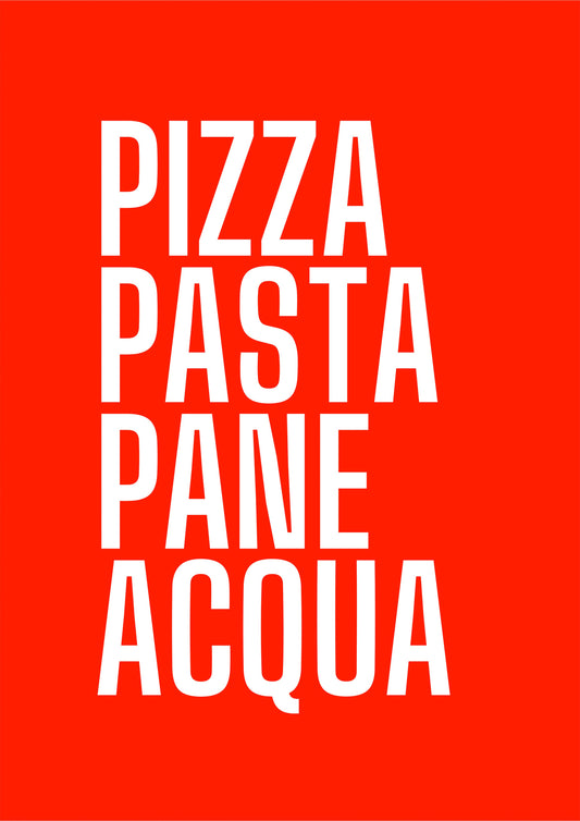 Pizza, Pasta, Pane, Acqua Print